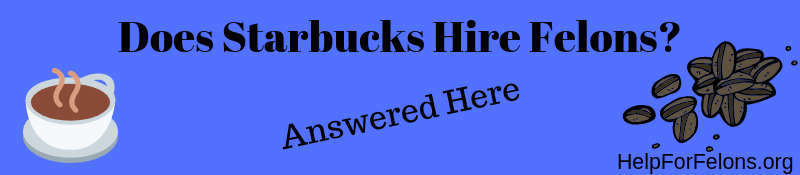 ¿Starbucks contrata delincuentes? – ¡Tu respuesta aquí!